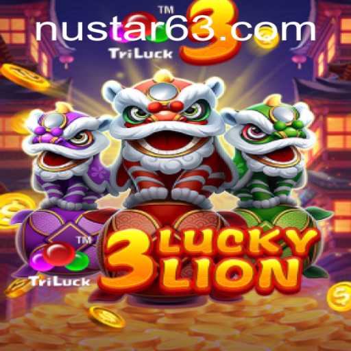 Unlock the Thrills of 3LUCKYLION: The Ultimate Gaming Experience with NUSTAR
